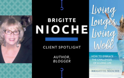 Client Spotlight: Living Longer with @BrigitteNioche