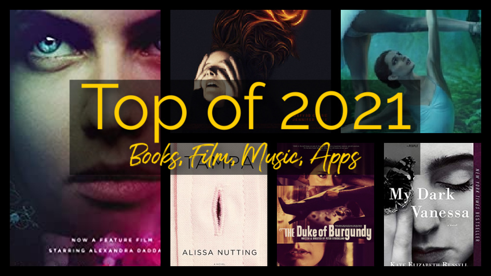 Top of 2021—Books, Film, Music, Apps
